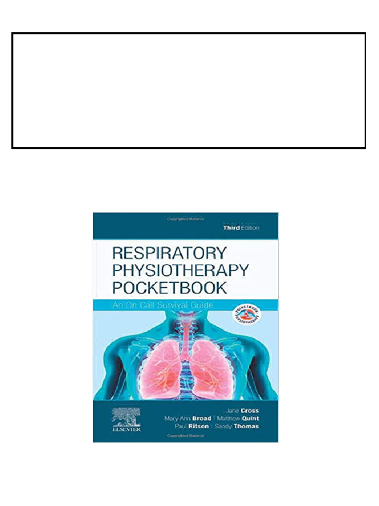 Respiratory Physiotherapy Pocketbook: An On Call Survival Guide ...