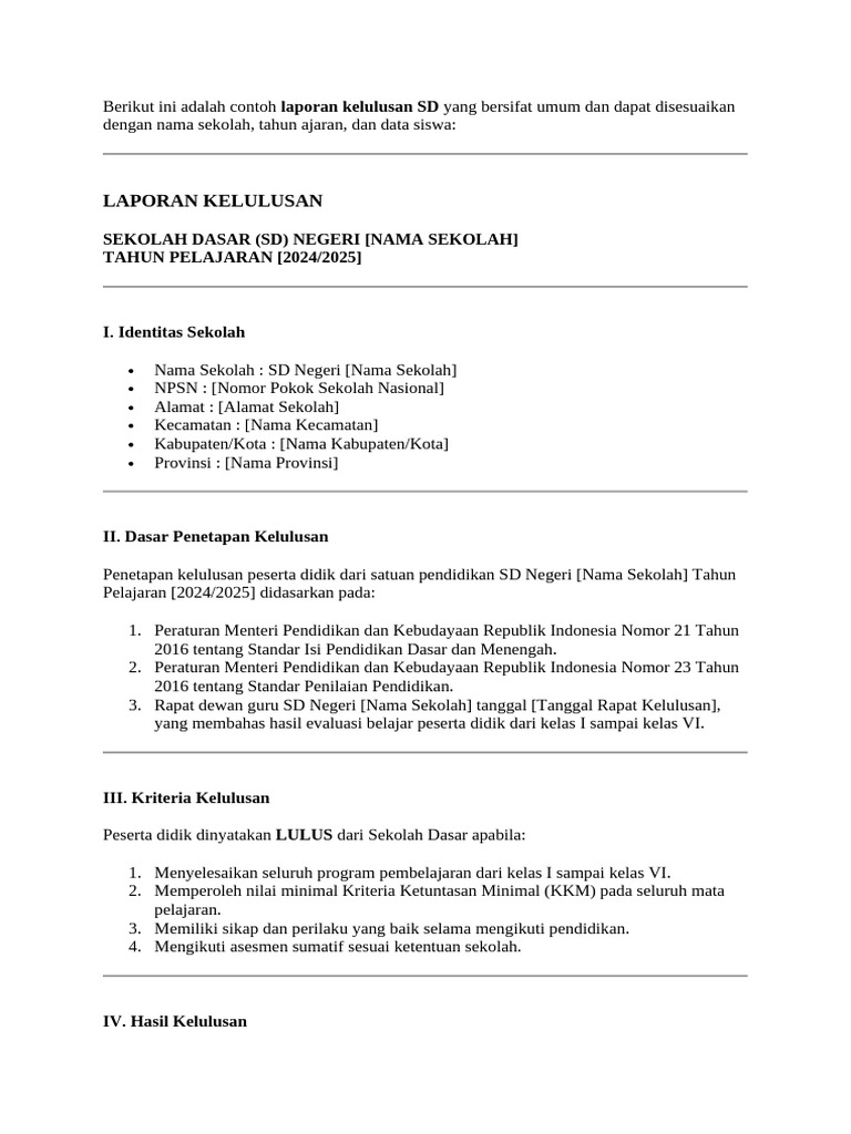 Berikut Ini Adalah Contoh Laporan Kelulusan SD Yang Bersifat Umum Dan ...