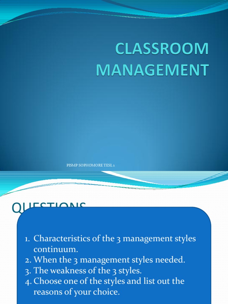 Classroom Management Styles Explained | PDF | Classroom Management ...