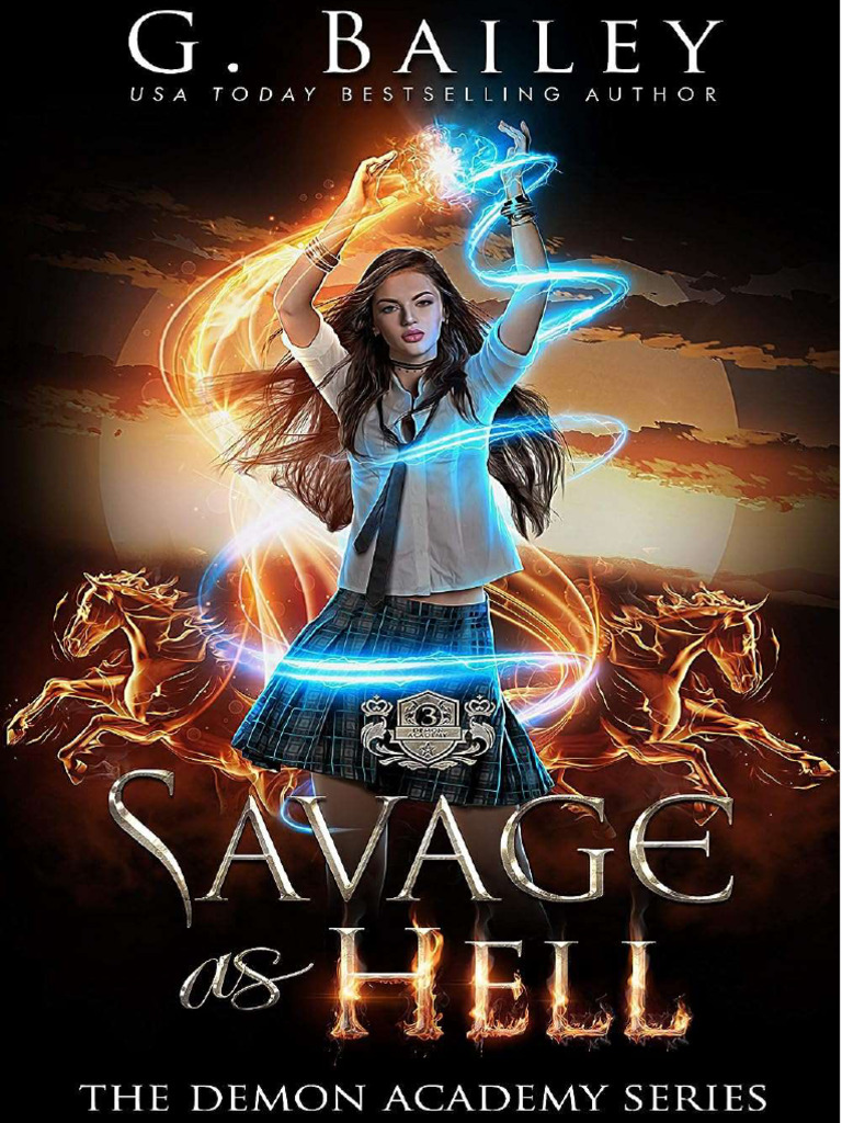 Savage as Hell (the Demon Academy 3) - G. Bailey | PDF | Infierno | Amor