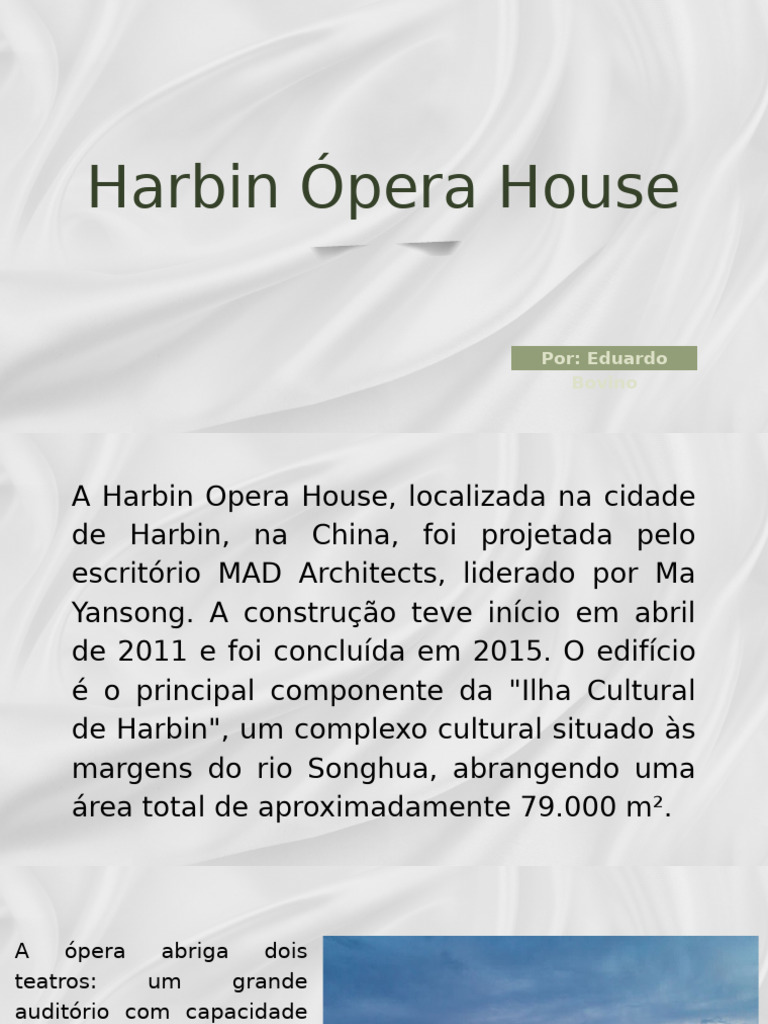 Harbin Ópera House: Arquitetura e Desafios | PDF | Neve