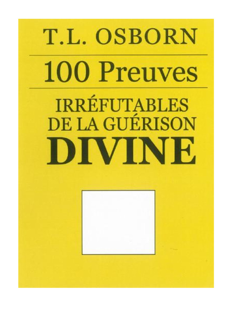 100 Preuves de la Guérison Divine | PDF | Miracle | Dieu