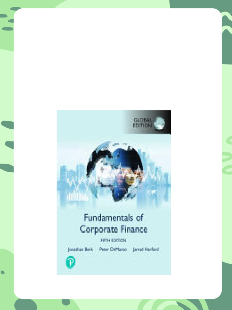 ビジネス・経済 Corporate Finance Global Edition ( 5 ed) Corporate Finance, Global 5th Edition pdf by med textbooks