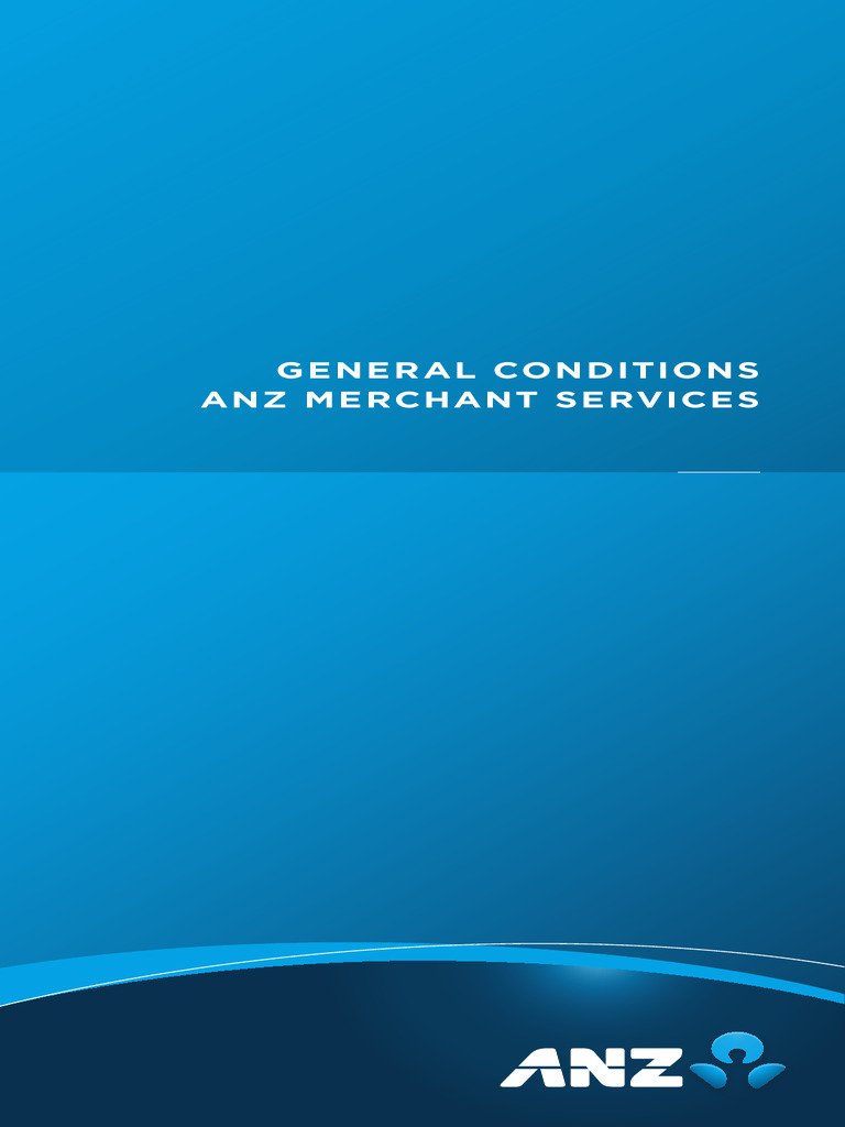 ANZ Merchant Services General Conditions | PDF | Credit Card | Debit Card