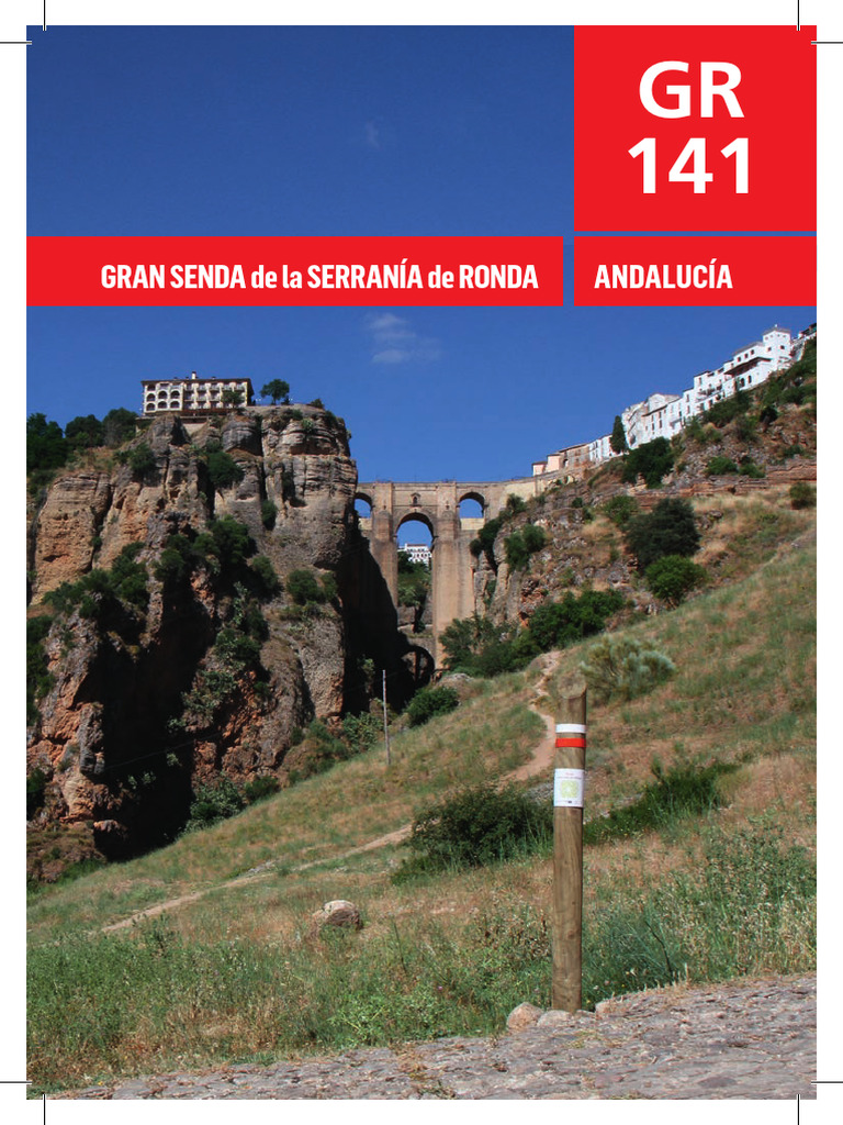 Topoguia de La Gran Senda de La Serrania de Ronda (GR 141) v2 | PDF