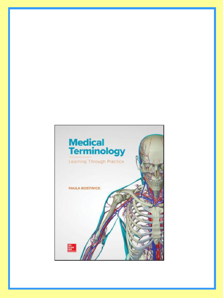 Test Bank for Medical Terminology: Learning Through Practice 1st