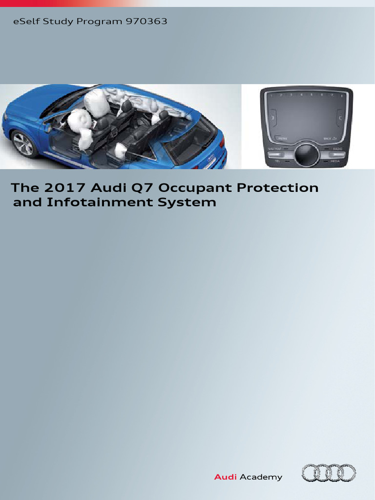 The 2017 Audi Q7 Occupant Protection and Infotainment System | PDF ...