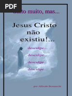Sinto muito, mas... Jesus Cristo não existiu Nova edição Rev. 7