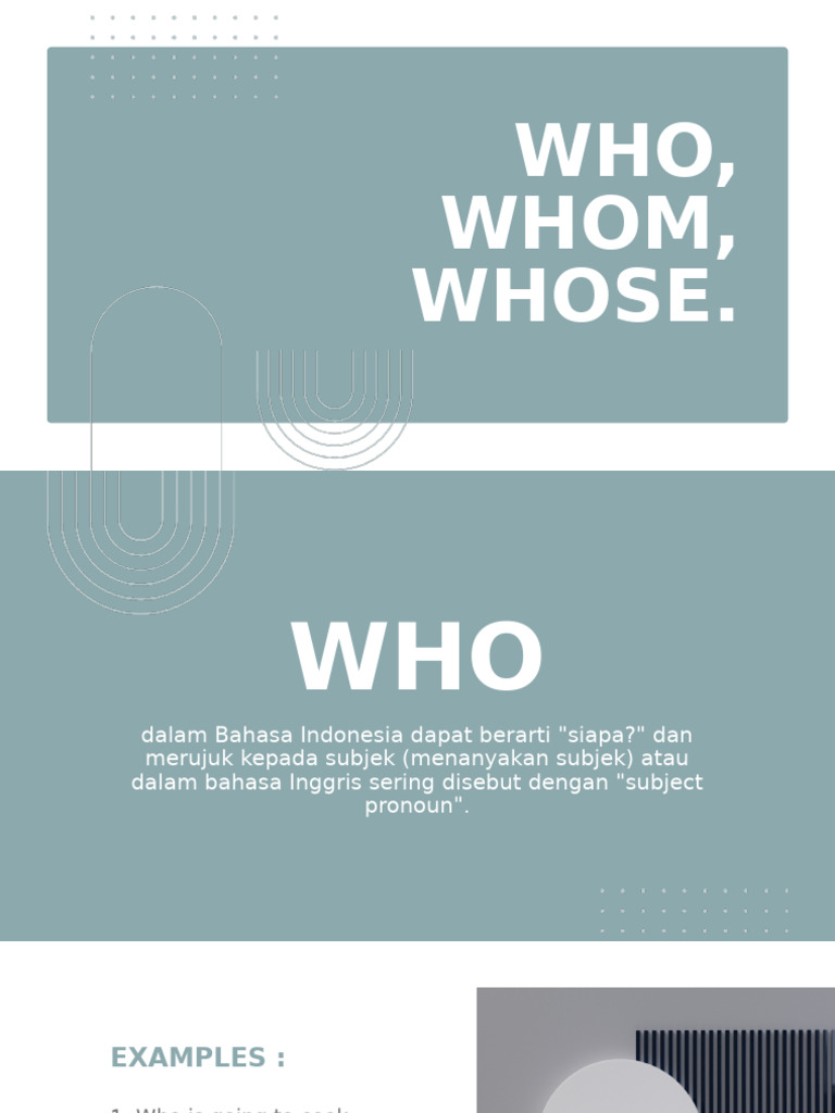 Who, Whom, Whose - 20250617 - 162004 - 0000 | PDF