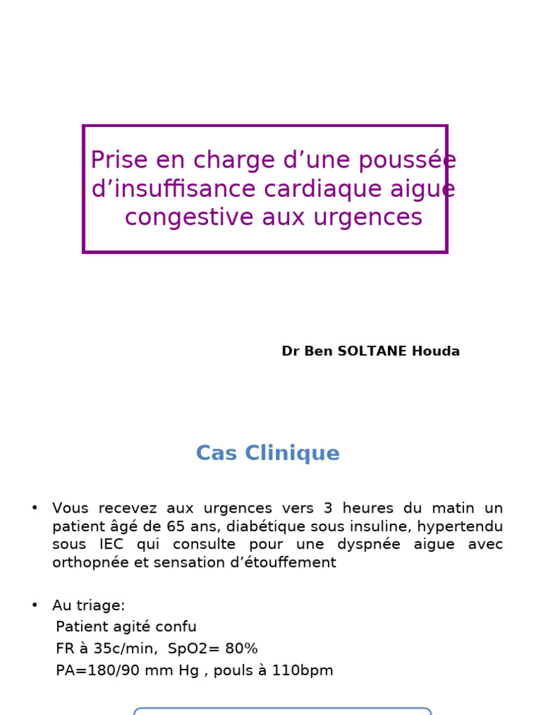 Prise en charge de l'insuffisance cardiaque aiguë | PDF | Spécialités ...