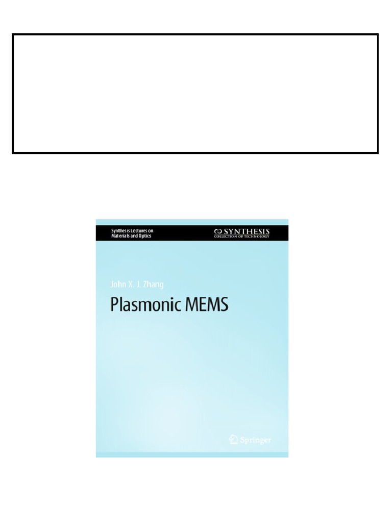 Plasmonic MEMS John X J Zhang instant download PDF Surface