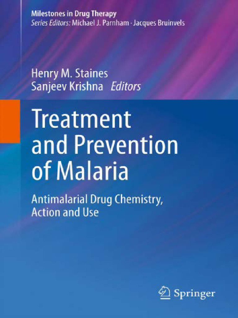 Treatment and Prevention of Malaria Antimalarial Drug Chemistry, Action ...