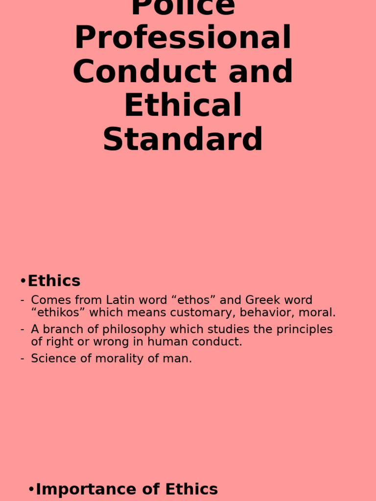 Police Ethics and Professional Conduct | PDF | Morality | Justice