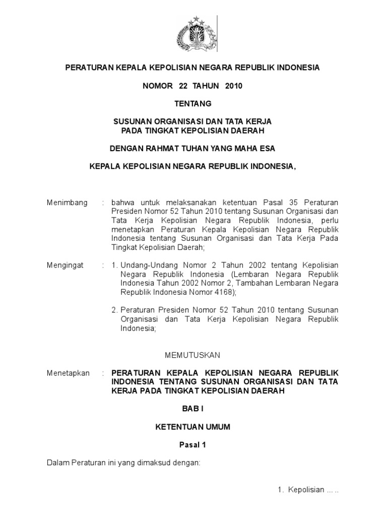 Perkap No 22 Th 2010 Ttg Susunan Org Dan Tata Cara Kerja Polda