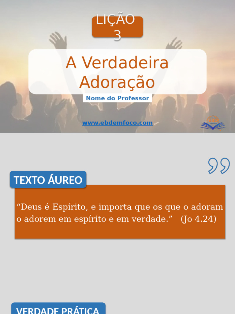 Lição 3: A Verdadeira Adoração | PDF | Jesus | Deus