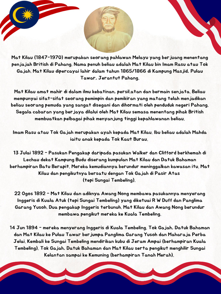 Mat Kilau (1847-1970) Merupakan Seorang Pahlawan Melayu Yang Berjuang ...