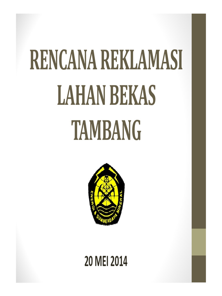 Rencana Reklamasi Lahan Bekas Tambang | PDF
