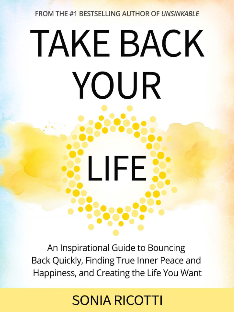 Take Back Your Life (Sonia Ricotti) 2025 (Z-Library) | PDF | Thought ...