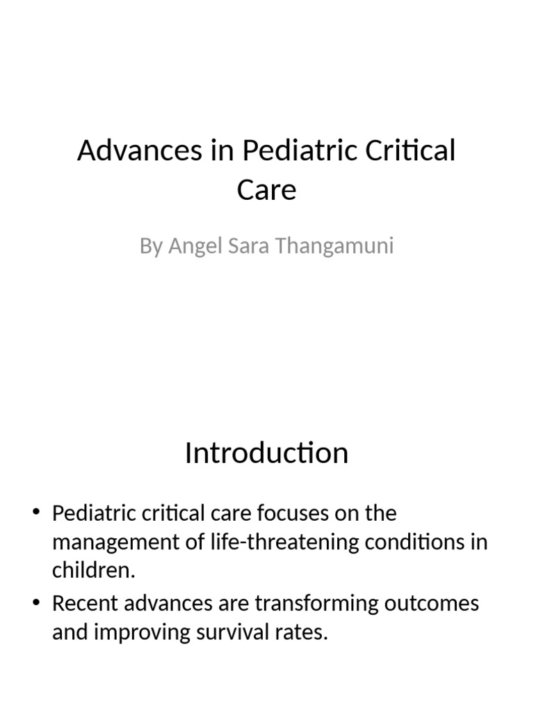 Advances in Pediatric Critical Care Presentation | PDF