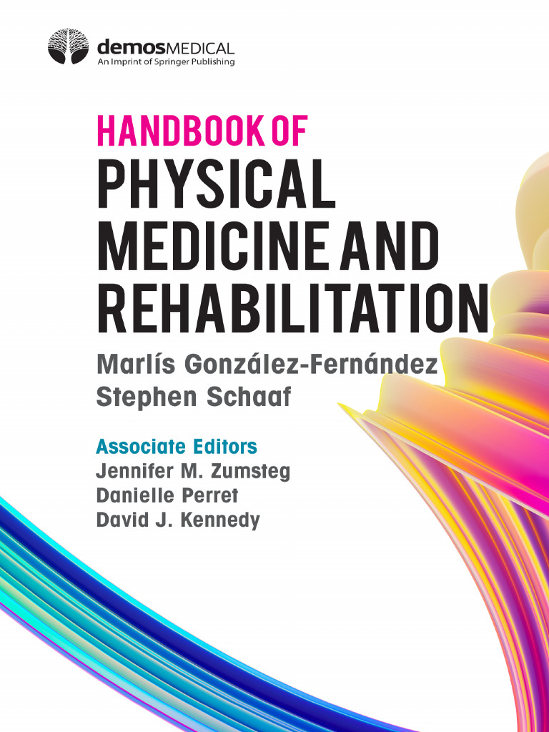 Physical Medicine & Rehabilitation Handbook | PDF | Prosthesis | Amputation