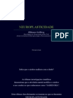 Neuroplasticidade - Helkhonon Goldberg - Neurologia