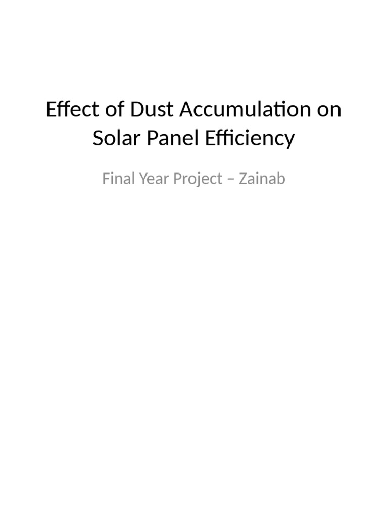 Dust Accumulation Solar Panel Presentation | PDF