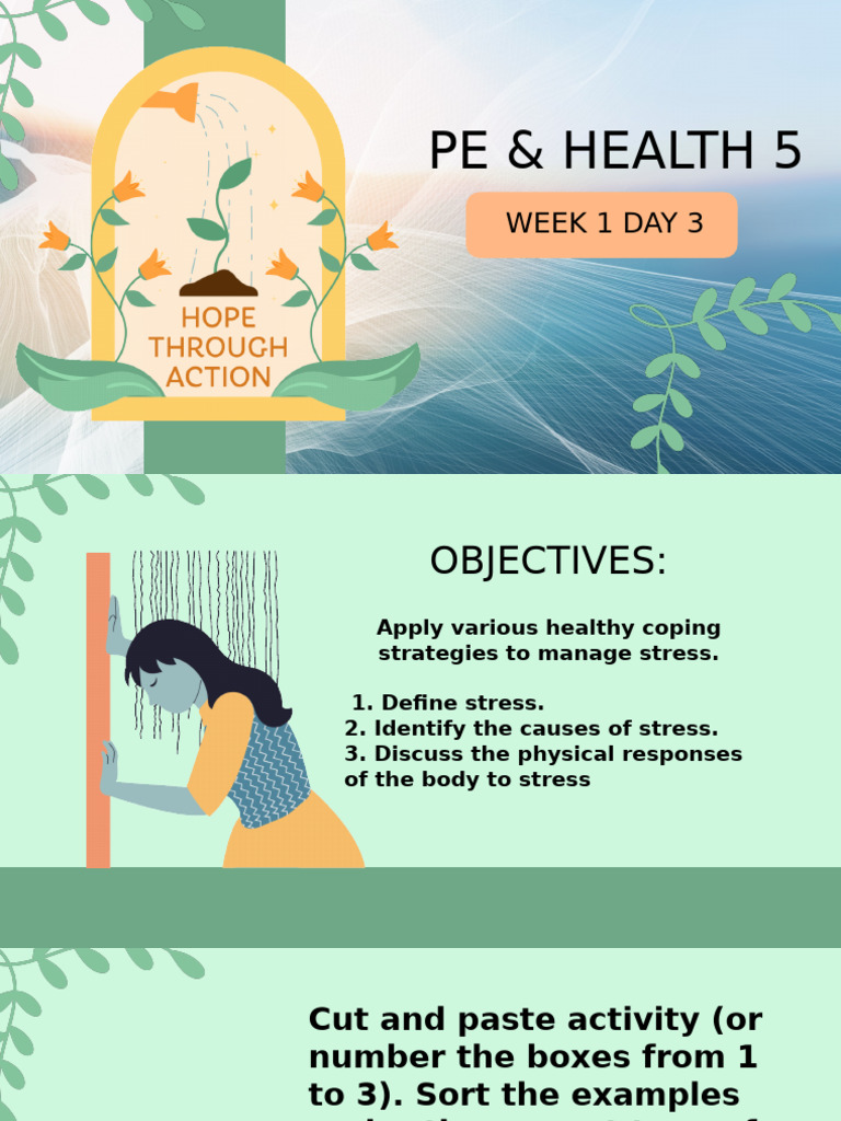 Q1 Pe and Health 5 Week 1 Day 3 | PDF | Stress (Biology) | Medical ...