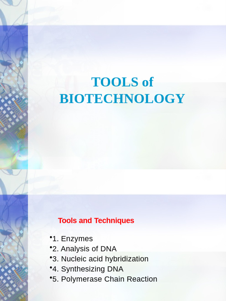 4 - Tools of Biotechnology | PDF | Dna | Molecular Cloning