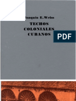 Techos Coloniales Cubanos - Joaquín E. Weiss.