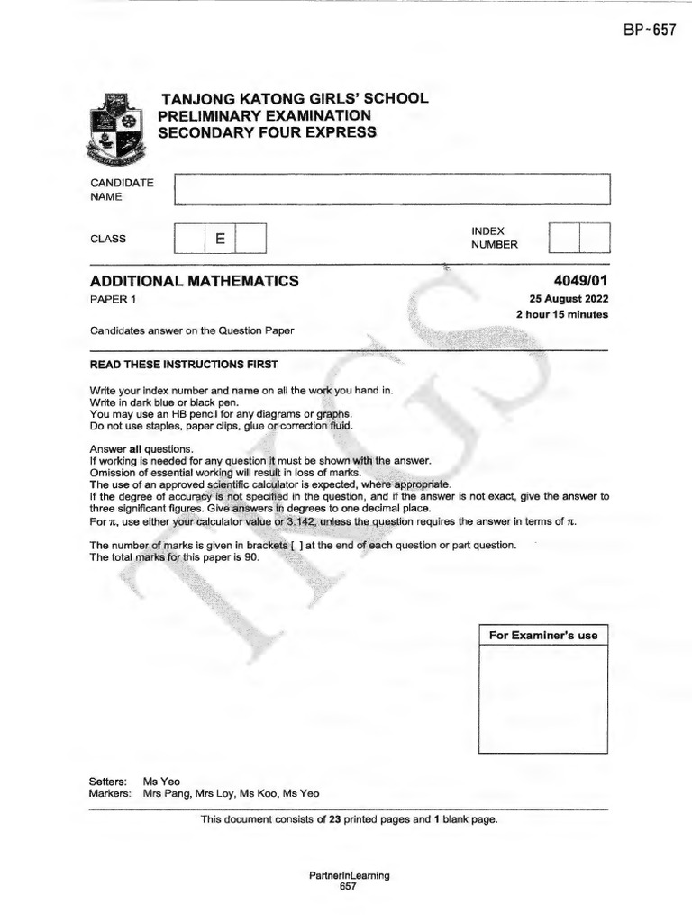 A-Math - Sec 4 - Prelims Exam Paper - 2022 - Tanjong Katong Girls ...