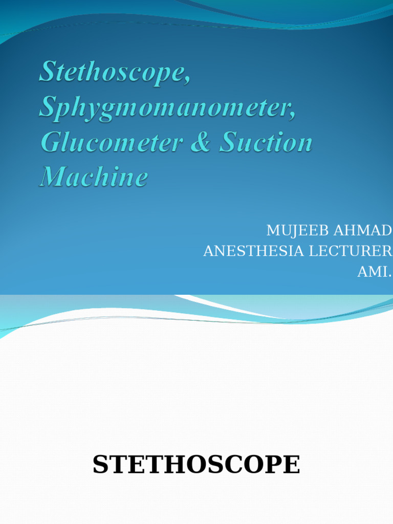 Medical Devices Overview: Stethoscopes & More | PDF
