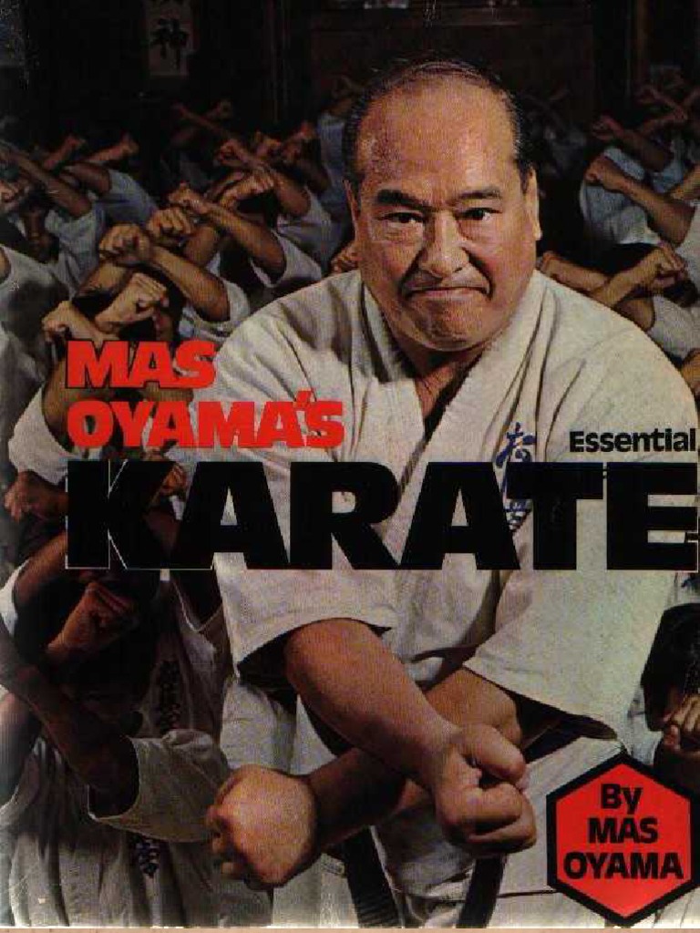 Essential Karate - Mas Oyama | PDF | Karate | Combat Sports