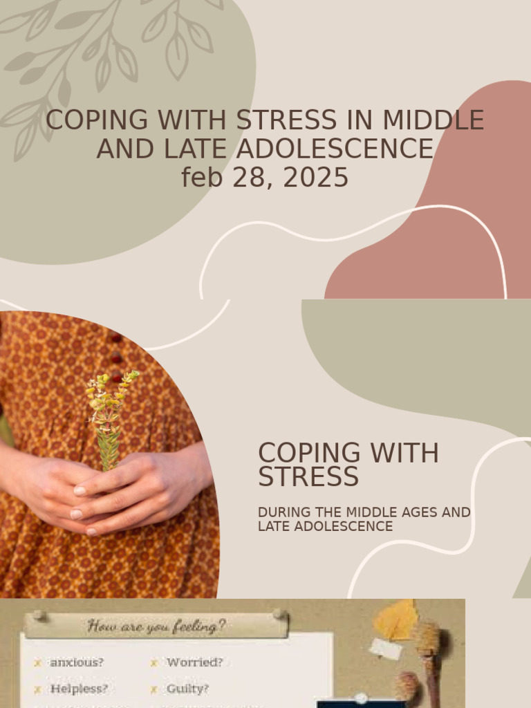 Coping With Stress in Middle and Late Adolescence Feb 28 | PDF