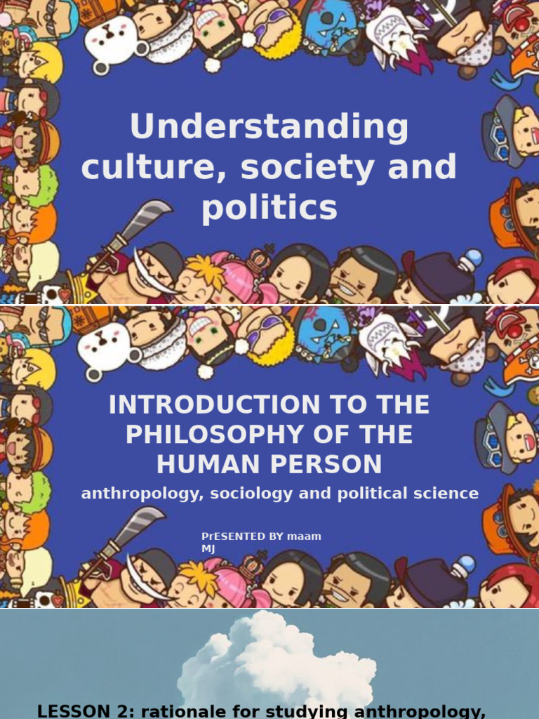 UCSP Lesson 2 Discuss The Nature of Anthropolgy Sociology and Political ...