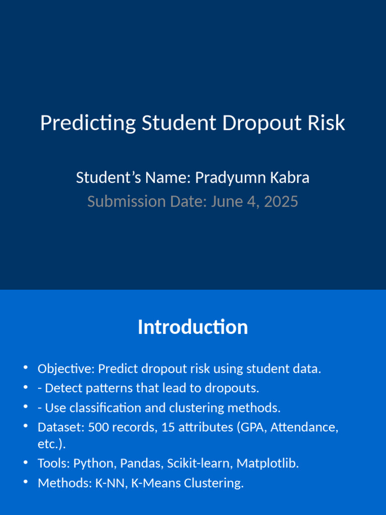 Pradyumnkabrayt@Gmail - Com Predicting Student Dropout Risk | PDF
