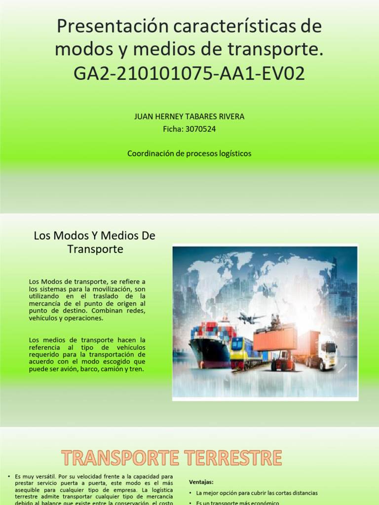 Presentación Características de Modos y Medios de Transporte. GA2 ...