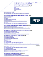 Capítulo XVIII Sintomas, Sinais e Achados Anormais de Exames Clínicos e de Laboratório, Não Classificados em Outra Parte (R00-R99)