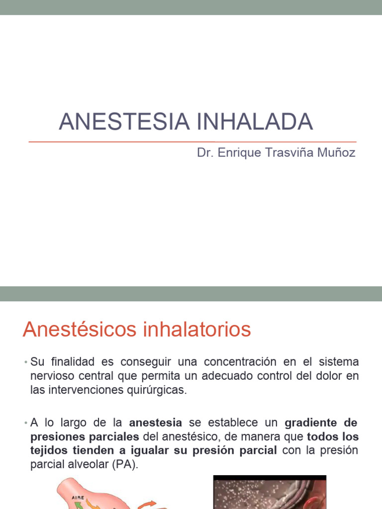 Anestésicos Inhalatorios y CAM | PDF | Anestesia | Especialidades Medicas