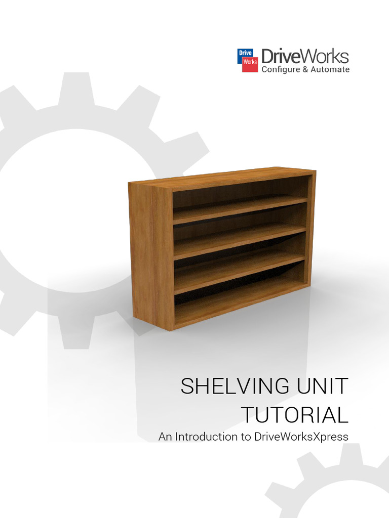 DriveWorksXpress Shelving Unit Tutorial | PDF | Length | Software