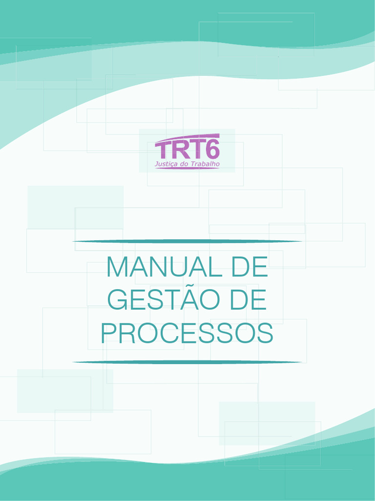 Manual de Gestão de Processos TRT6 | PDF
