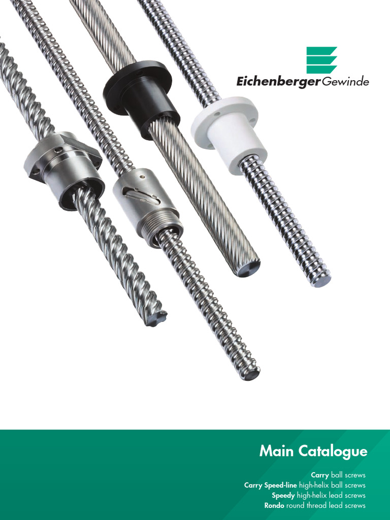 Eichenberger Ball Screws Catalogue | PDF | Screw | Mechanical Engineering