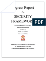 Progress Report Security Framework: Bachelor of Technology (Information Technology)