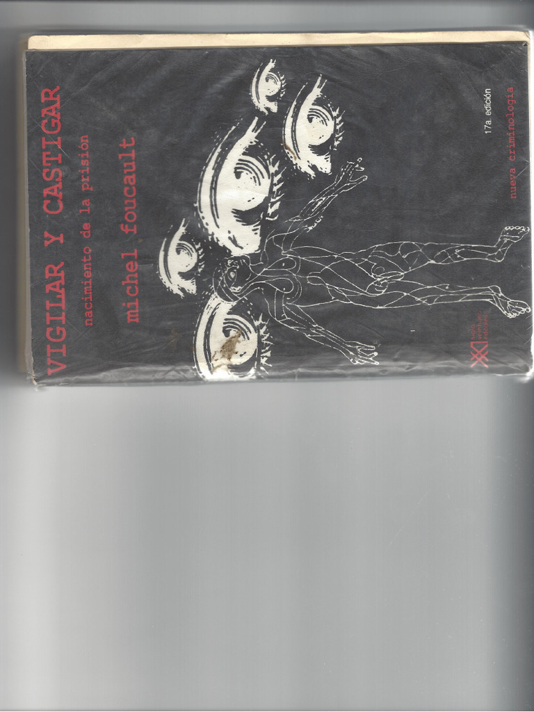 Foucault - Vigilar y Castigar 1 | PDF