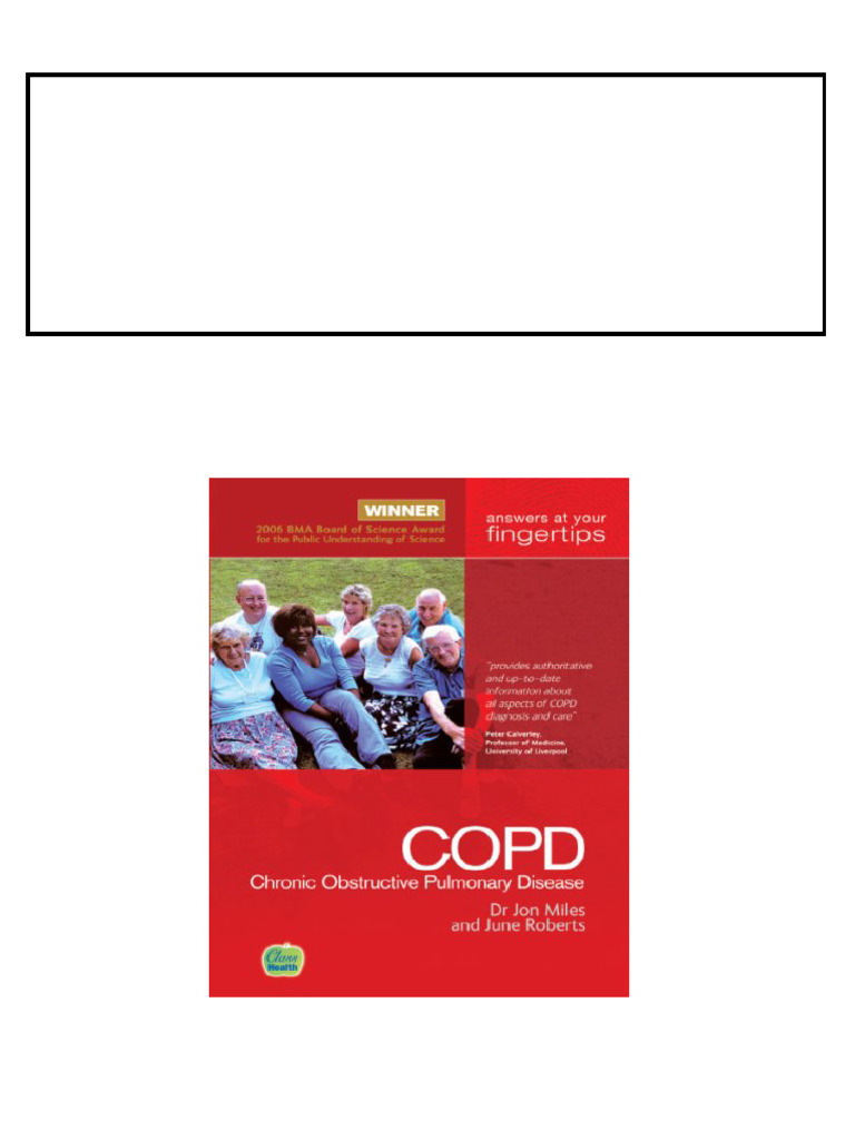 Chronic Obstructive Pulmonary Disease The at Your Fingertips Guide John ...