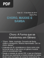 Choro, Maxixe e Samba