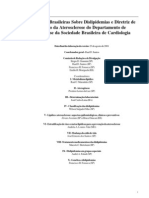 III Diretrizes Brasileiras Sobre Dislipidemias e Diretriz de