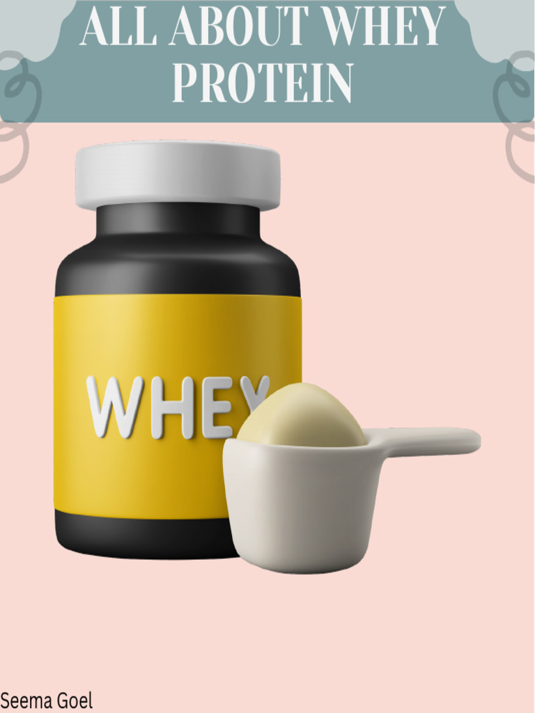 Comprehensive Guide to Whey Protein | PDF | Leucine | Chronic Kidney ...