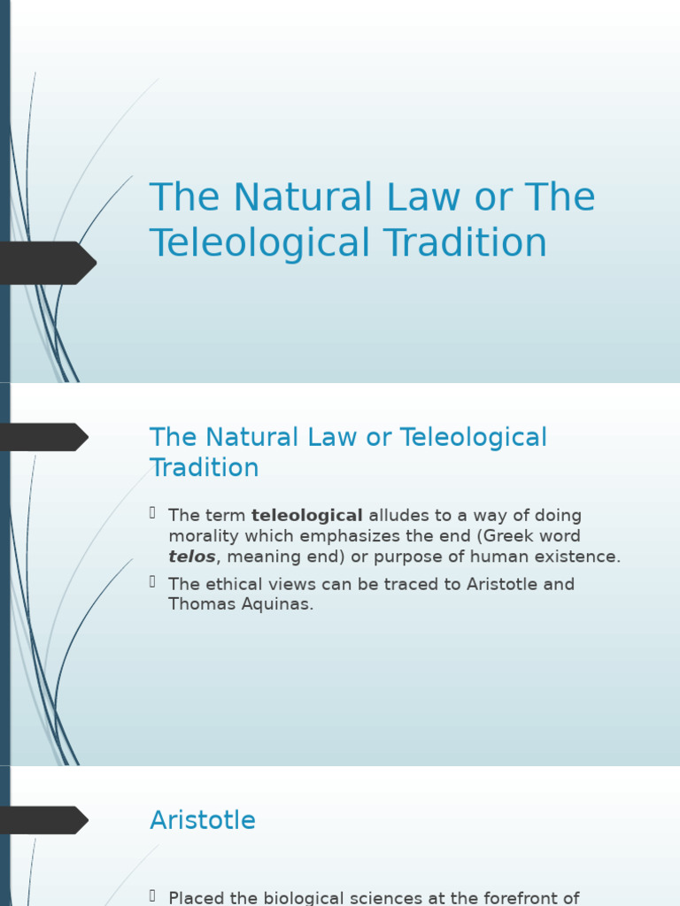 GROUP 3 The Natural Law or The Teleological Tradition | PDF | Natural ...
