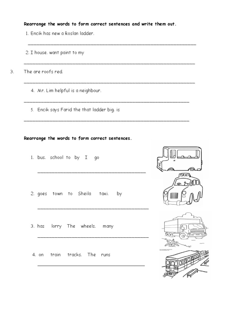 Rearrange The Words To Form Correct Sentences And Write Them Out