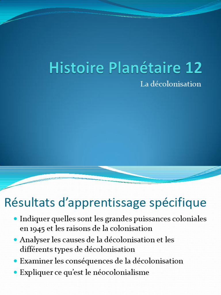 Causes et enjeux de la décolonisation | PDF | Décolonisation ...